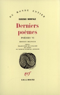 Eugenio Montale - Poésies - Tome 6, Derniers poèmes.