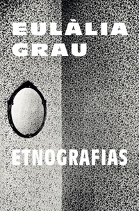 Eulàlia Grau et Julie Crenn - Etnografias.