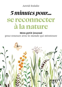 5 minutes pour se reconnecter à la nature