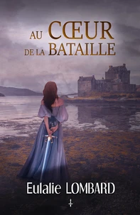 Au coeur de la bataille Intégrale