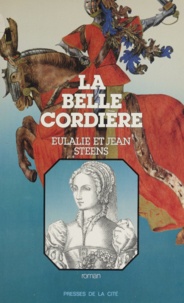 Eulalie Steens - La Belle Cordière.