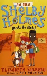 The Great Shelby Holmes Meets Her Match