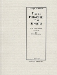 Eunape DE SARDES et Olivier D'Jeranian - Vies de Philosophes et de Sophistes.