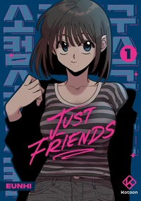 Just Friends - tome 1