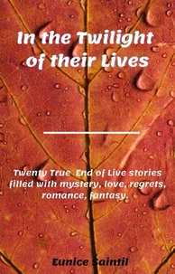 In The Twilight of Their Lives