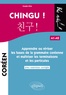 Eunjin Kim - Chingu ! (A1-A2) - Apprendre ou réviser les bases de la grammaire coréenne et maîtriser les terminaisons et les particules.