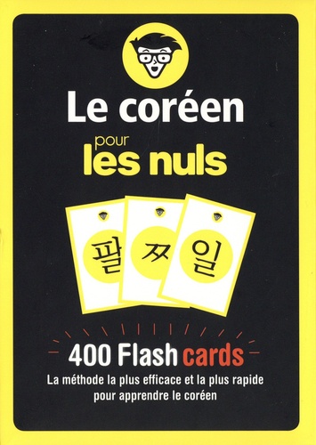 Le coréen pour les nuls. 400 Flash cards, la méthode la plus rapide et efficace pour apprendre le coréen