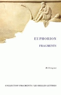  Euphorion - Oeuvre poétique et autres fragments.