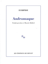  Euripide - Andromaque - Suivie de Notes.