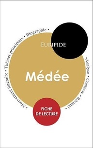  Euripide - Étude intégrale : Médée (fiche de lecture, analyse et résumé).