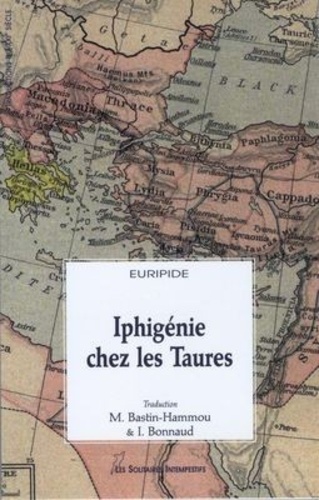  Euripide - Iphigénie chez les Taures.