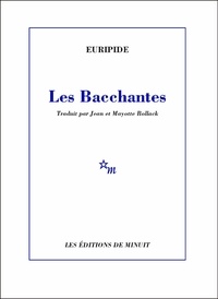  Euripide - Les Bacchantes.