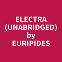 Electra (Unabridged)