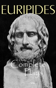  Euripides - The Complete Plays of Euripides.