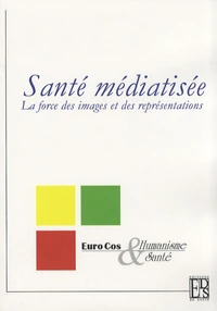 Santé médiatisée