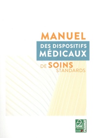  Euro Pharmat - Manuel des dispositifs médicaux et de soins standards.