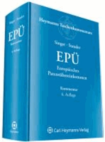 Europäisches Patentübereinkommen EPÜ.