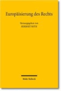 Europäisierung des Rechts - Ringvorlesung der Juristischen Fakultät Universität Regensburg 2009/2010.