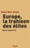 Europe, la trahison des élites  édition revue et augmentée - Occasion
