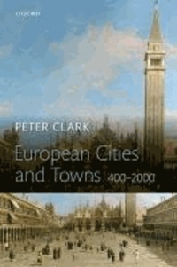 European Cities and Towns - 400-2000.