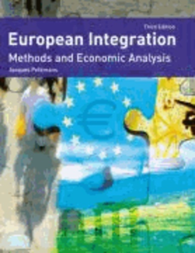 European Integration - Methods and Economic Analysis.