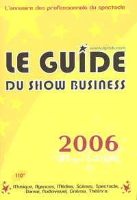 Le guide du show business 2006