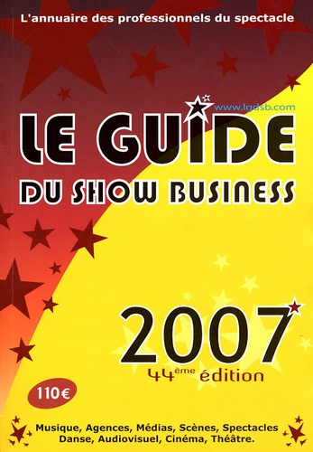  Europresse Développement - Le guide du show business 2007.