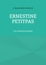 Eusébie Boutevillain-Weisrock - Ernestine Petitpas - A la recherche de Missy.