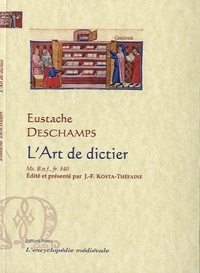 Eustache Deschamps - L'Art de dictier - Manuscrit Bnf, fr.840.