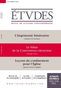 L'hégémonie hindouiste ; Le bilan de la Convention citoyenne ; Leçon du confinement pour l'Eglise