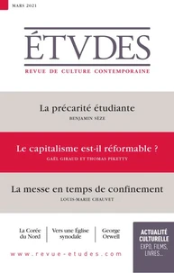 La précarité étudiante ; Le capitalisme est-il réformable ; La messe en temps de confinement