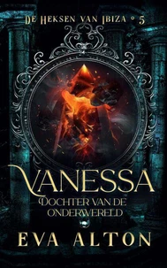 Vanessa – Dochter van de onderwereld