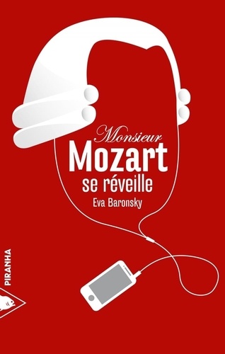Monsieur Mozart se réveille - Occasion