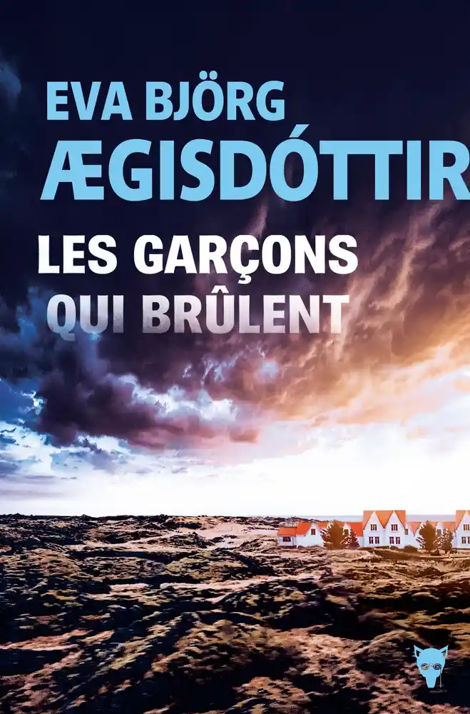 https://products-images.di-static.com/image/eva-bjorg-aegisdottir-les-garcons-qui-brulent/9791040114222-475x500-2.webp