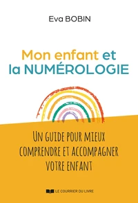 Mon enfant et la numérologie