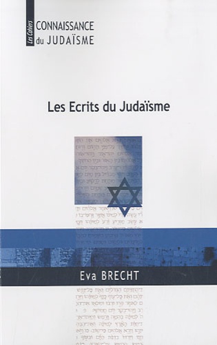 Eva Brecht - Les Ecrits du Judaïsme.