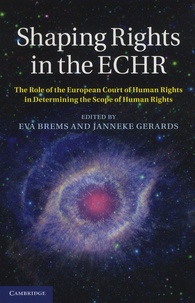 Rhonealpesinfo.fr Shaping Rights in the ECHR - The Role of the European Court of Human Rights in Determining the Scope of Human Rights Image