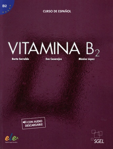 Vitamina B2. Libro del alumno, con audio descargable