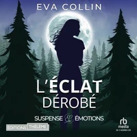L'Éclat dérobé