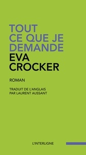 Eva Crocker - Tout ce que je demande.