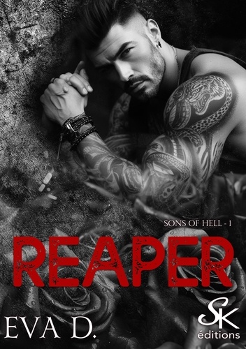 Sons of Hell. Tome 1, Reaper