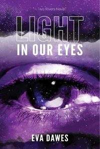 Light in Our Eyes