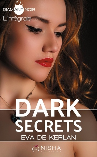 Dark Secrets - Intégrale