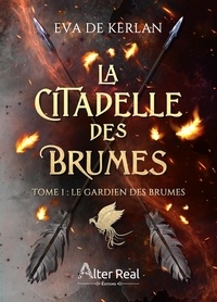 Meilleures ventes eBook fir ipad La citadelle des brumes Tome 1 par Eva de Kerlan in French