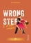 Wrong Step Tome 2 A tout rompre