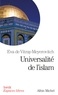 Eva de Vitray-Meyerovitch et Eva De Vitray-Meyerovitch - Universalité de l'islam.