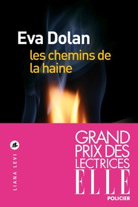 Eva Dolan - Les chemins de la haine.
