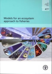 Eva e. Plaganyi - Models for an ecosystem approach to fisheries.
