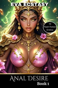 Anal Desire Book 1