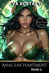 Anal Enchantment Book 4